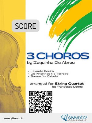 cover image of String Quartet score--3 Choros by Zequinha De Abreu